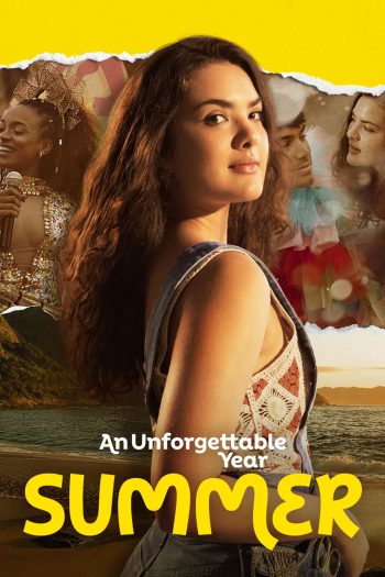 An Unforgettable Year Summer (2023) ปีที่ไม่อาจลืมเลือน - ฤดูร้อน