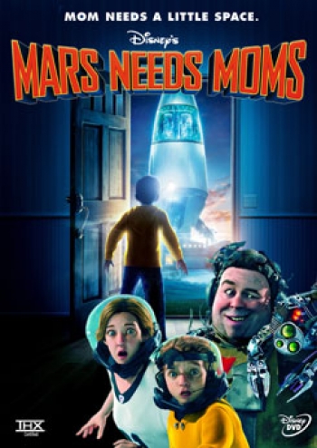 Mars Needs Moms ภารกิจแอบจิ๊กตัวแม่บนดาวมฤตยู