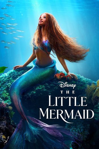 [ชนโรง!..ชัด + V.2 - ดูรูปตัวอย่างด้านล่าง ] The Little Mermaid (2023) เงือกน้อยผจญภัย