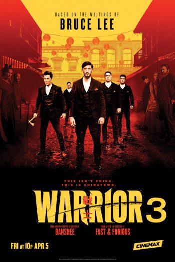 Warrior Season 3 (2023) วอร์ริเออร์ ปี 3 (10 ตอน)