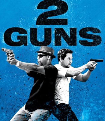 4K - 2 Guns (2013) ดวล ปล้น สนั่นเมือง - แผ่นหนัง 4K UHD