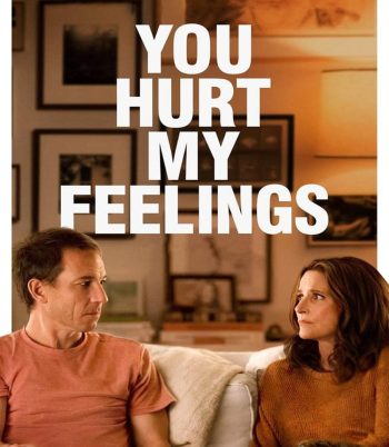You Hurt My Feelings (2023) เจ็บเพราะรัก