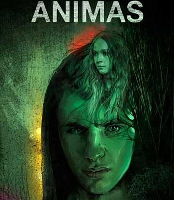 Animas (2018) จิตหลอนวิญญาณหลง