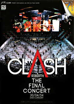 บันทึกการแสดงสด Clash Rebirth The Final Concert