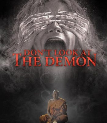 Don't Look at the Demon ฝรั่งเซ่นผี (2022)