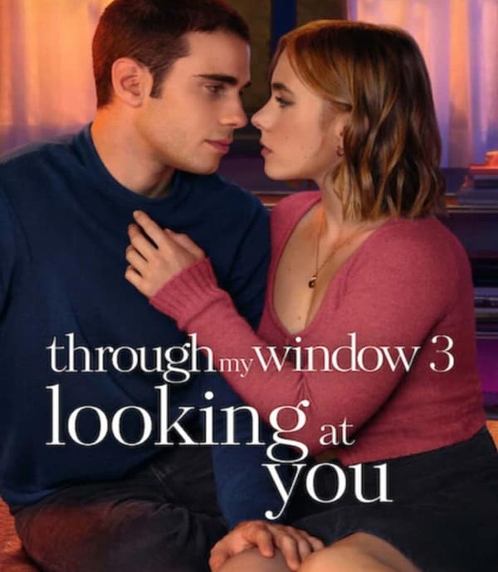 Through My Window 3: Looking at You รักผ่านหน้าต่าง: ดวงตาจ้องมองเธอ (2024)