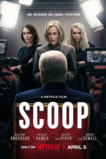 Scoop (2024) สกู๊ปสะเทือนโลก