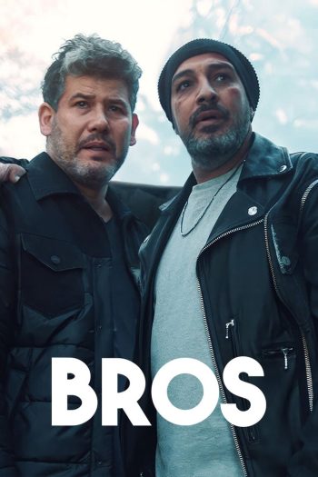 Bros (2024) 8 ตอน