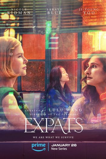 Expats เอ็กซ์แพทส์ ต่างชาติ ต่างชั้น (2024) 6 ตอน