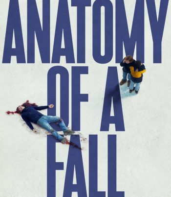 Anatomy of a Fall เขาบอกว่าเธอฆ่า (2023)
