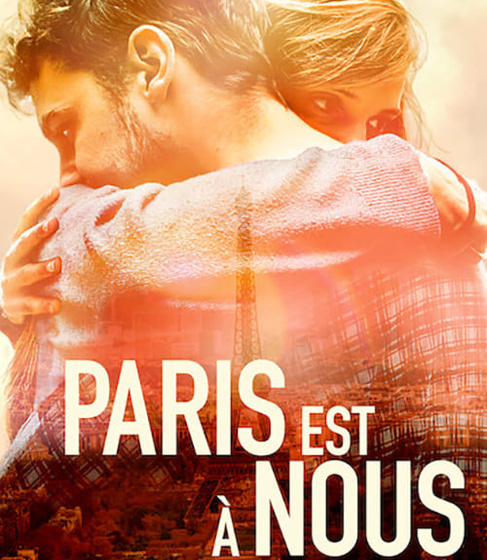 Paris Is Us (2019) ปารีสแห่งรัก