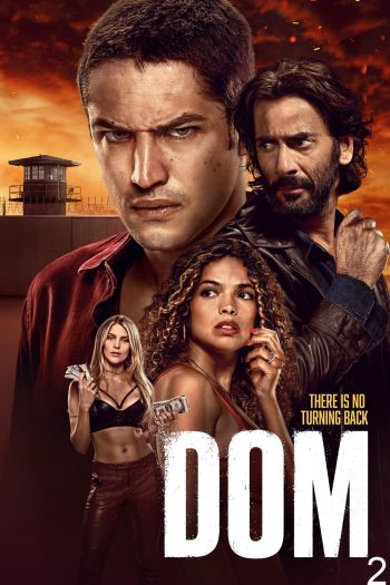 Dom Season 2 ข้าคือดอม ปี 2 (2023) 8 ตอน