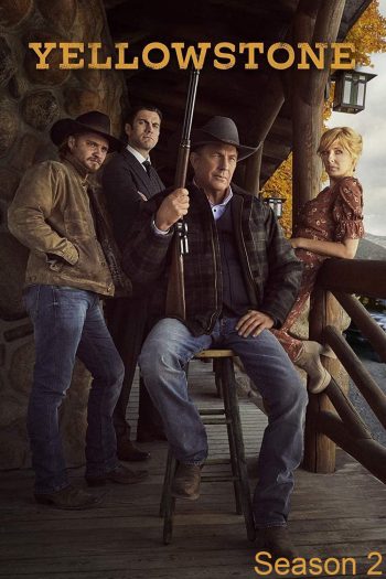 Yellowstone Season 2 เยลโลว์สโตน ปี 2 (2019) 10 ตอน
