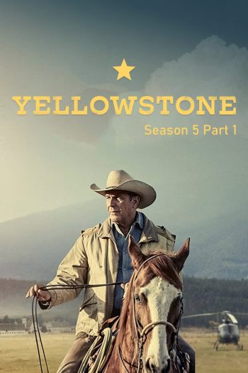 Yellowstone Season 5 Part 1 เยลโลว์สโตน ปี 5 พาร์ท 1 (2022) 8 ตอน
