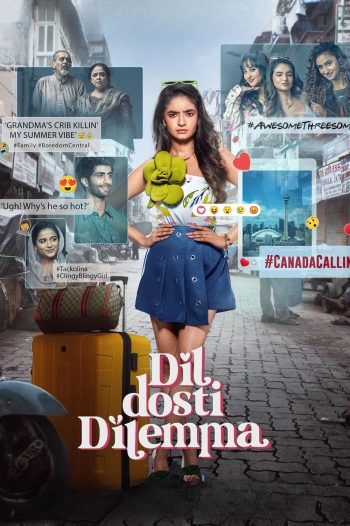 Dil Dosti Dilemma Season 1 รักใสๆ วัยว้าวุ่น (2024) 7 ตอน