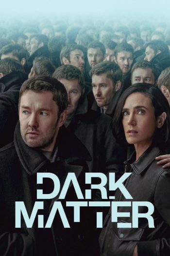 Dark Matter (2024) 9 ตอน