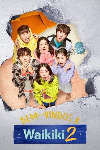Welcome to Waikiki (2019) เกสต์เฮาส์ป่วน ก๊วนไวกีกิ 2 (16 ตอน)