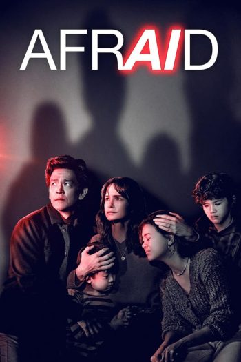 Afraid (2024) เอไอ สั่งสยอง