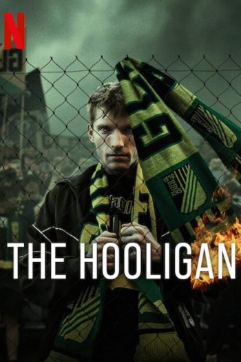 The Hooligan ฮูลิแกน (2025) 5 ตอนจบ