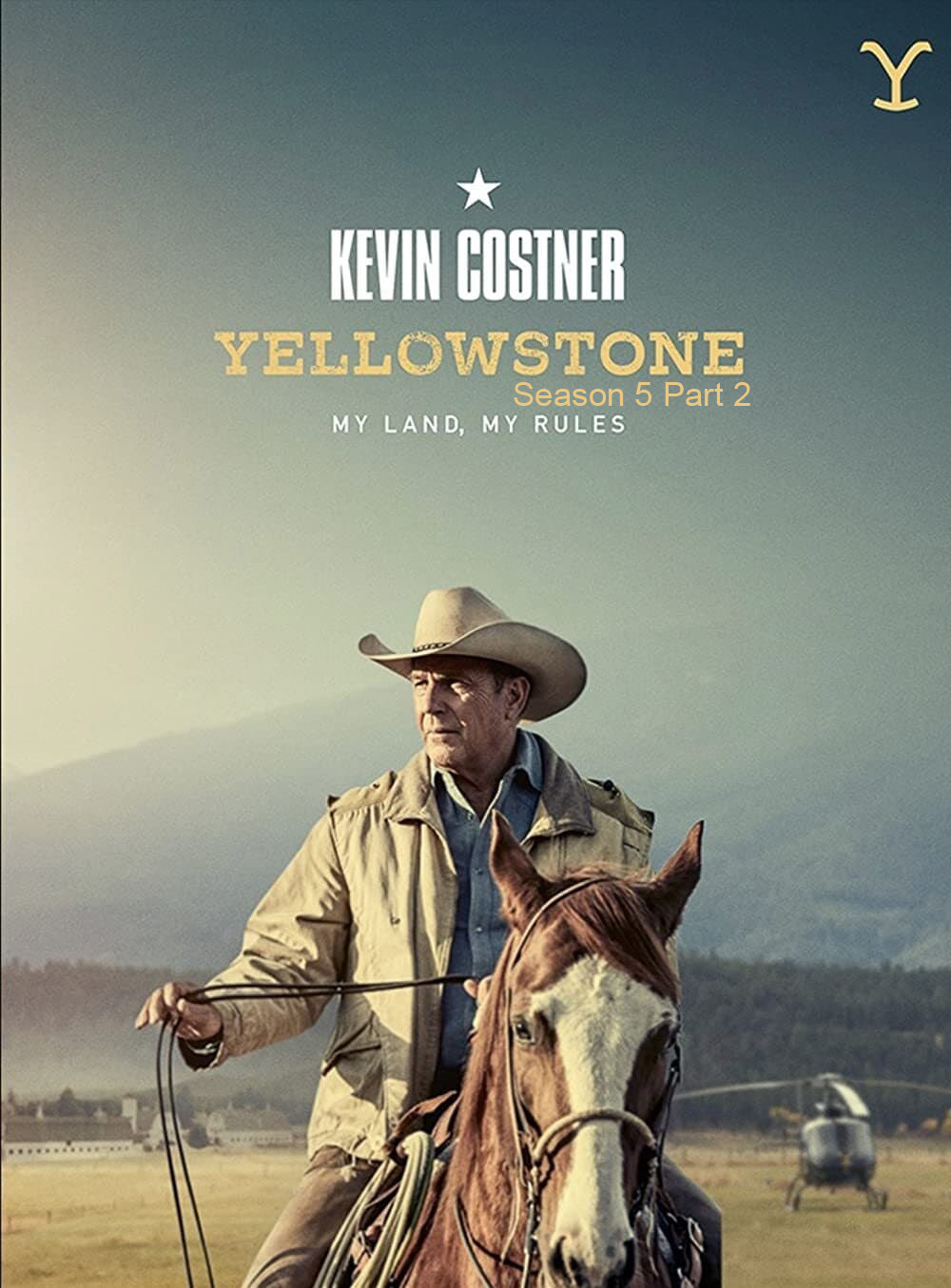 Yellowstone Season 5 (2022) เยลโลว์สโตน ปี 5 (พาร์ท 2 - 6 ตอนจบ) (ตอนที่ 1 มีซับไทยเท่านั้น)
