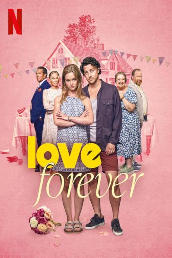Love Forever รักนิรันดร (2025)
