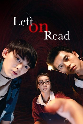 Left On Read อ่านไม่ตอบ…ระวังตาย (2023) 15 ตอน