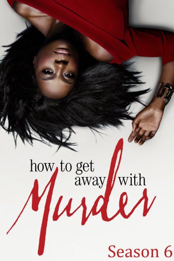 How to Get Away with Murder Season 6 ก๊วนแสบอำพรางศพ ปี 6 (2019) 15 ตอนจบ