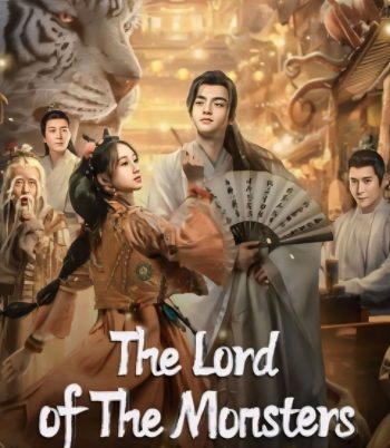 The Lord of the Monsters (2024) ประกาศิตเทพปีศาจ