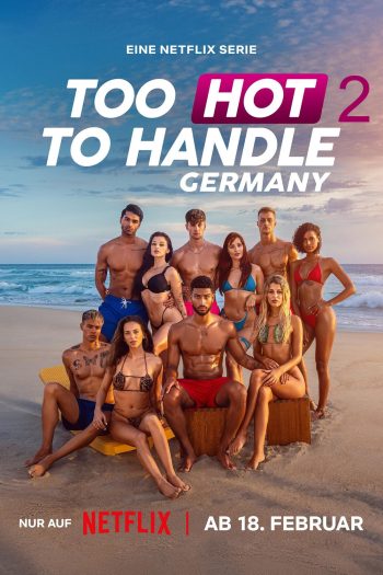 {เรียลลิตี้} Too Hot to Handle Germany Season 2 ฮอตนักจับไม่อยู่ ซีซั่น 2 (2025) 8 ตอน
