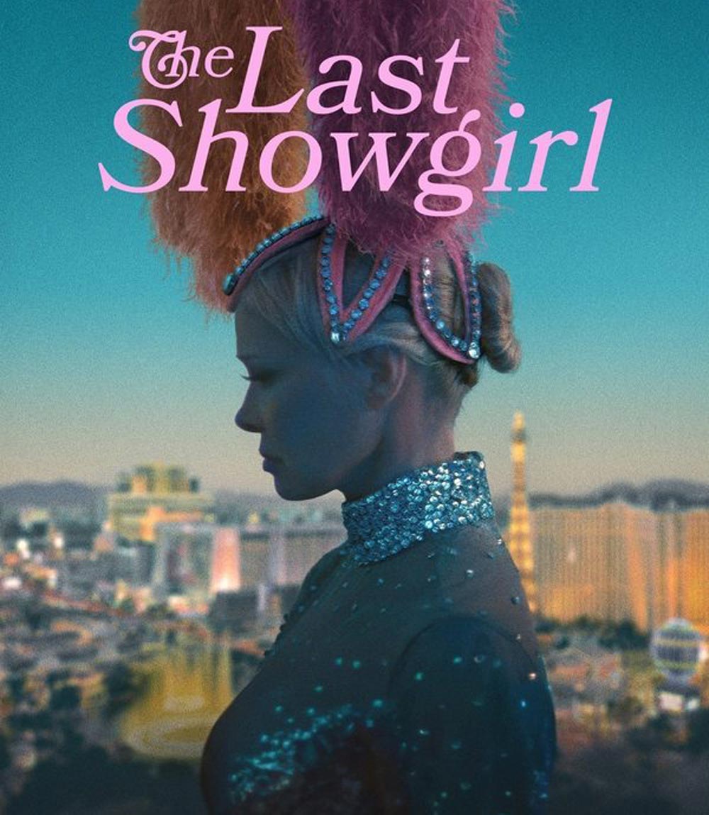 The Last Showgirl เดอะ ลาสต์ โชว์เกิร์ล (2024)
