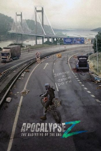 Apocalypse Z The Beginning of the End จุดเริ่มต้นของจุดจบ (2024)