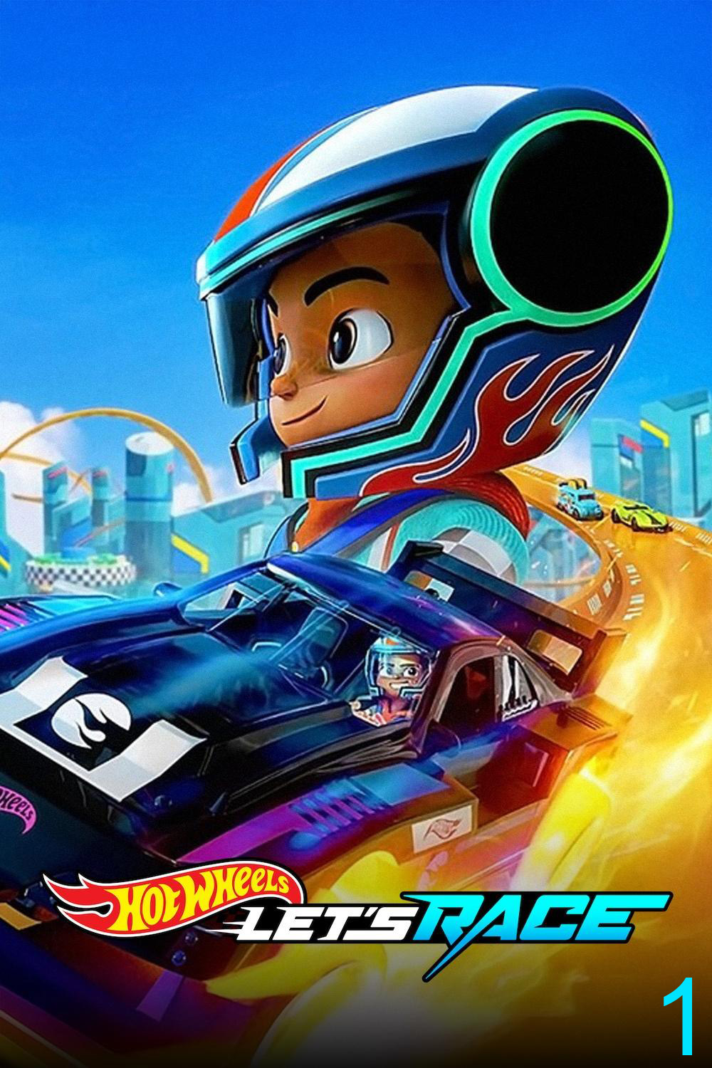 ฮอตวีลส์ ซิ่งสุดใจให้ถึงฝัน Hot Wheels Let's Race Season 1 (2024) 10 ตอนจบ