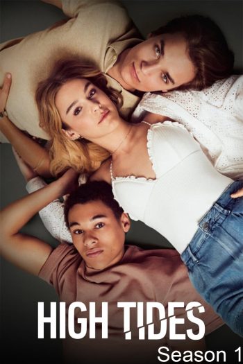 High Tides Season 1 (2023) 10 ตอน