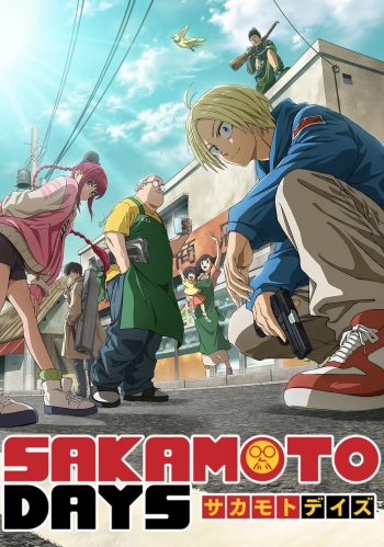 SAKAMOTO DAYS Season 1 Part 1 (2025) EP.01-11 End