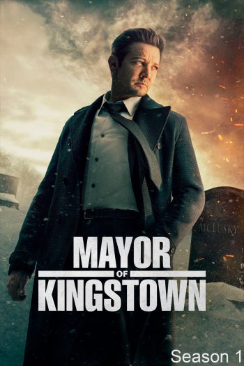คิงส์ทาวน์ เมืองเดือดคนขบถ ปี 1 Mayor of Kingstown Season 1 (2021) 10 จบ