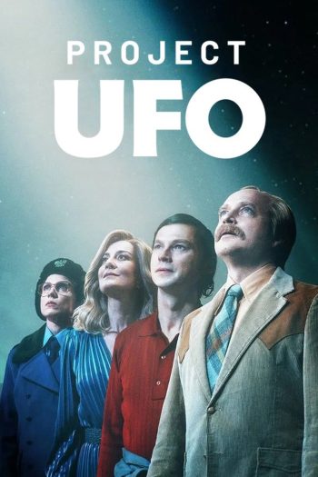 Project UFO โปรเจกต์ยูเอฟโอ (2025) 4 Ep.จบ