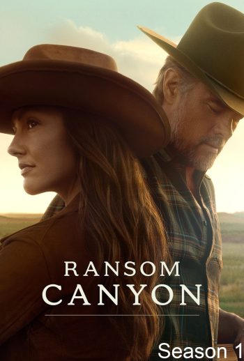 หุบเขารัก ปี 1 Ransom Canyon Season 1 (2025) 10 ตอน