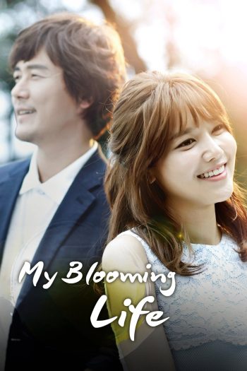 My Blooming Days (2014) แด่วันที่รักมีเธอ (16 ตอน)
