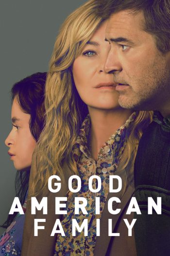 Good American Family (2025) 8 ตอนจบ