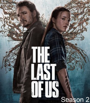 The Last of Us Season 2 เดอะลาสต์ออฟอัส ปี 2 (2025) 7 ตอน