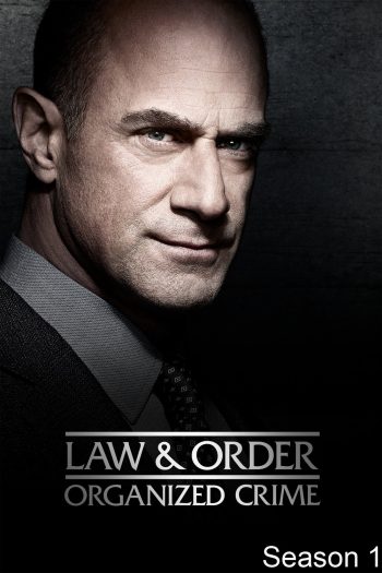 Law & Order Organized Crime Season 1 หน่วยสืบสวนองค์กรอาชญากรรม ปี 1 (2021) 8 ตอน