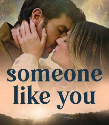 Someone Like You ดุจดังเธอในดวงใจ (2024)