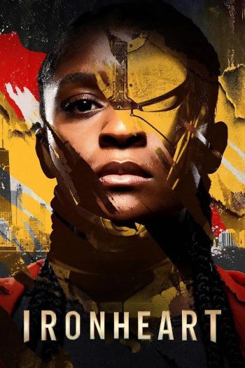 ไอรอนฮาร์ต Ironheart (2025) 6 ตอน