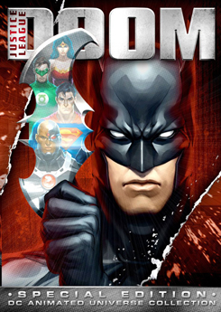 Justice League : Doom จัสติซ ลีก : ศึกพิฆาตซูเปอร์ฮีโร่
