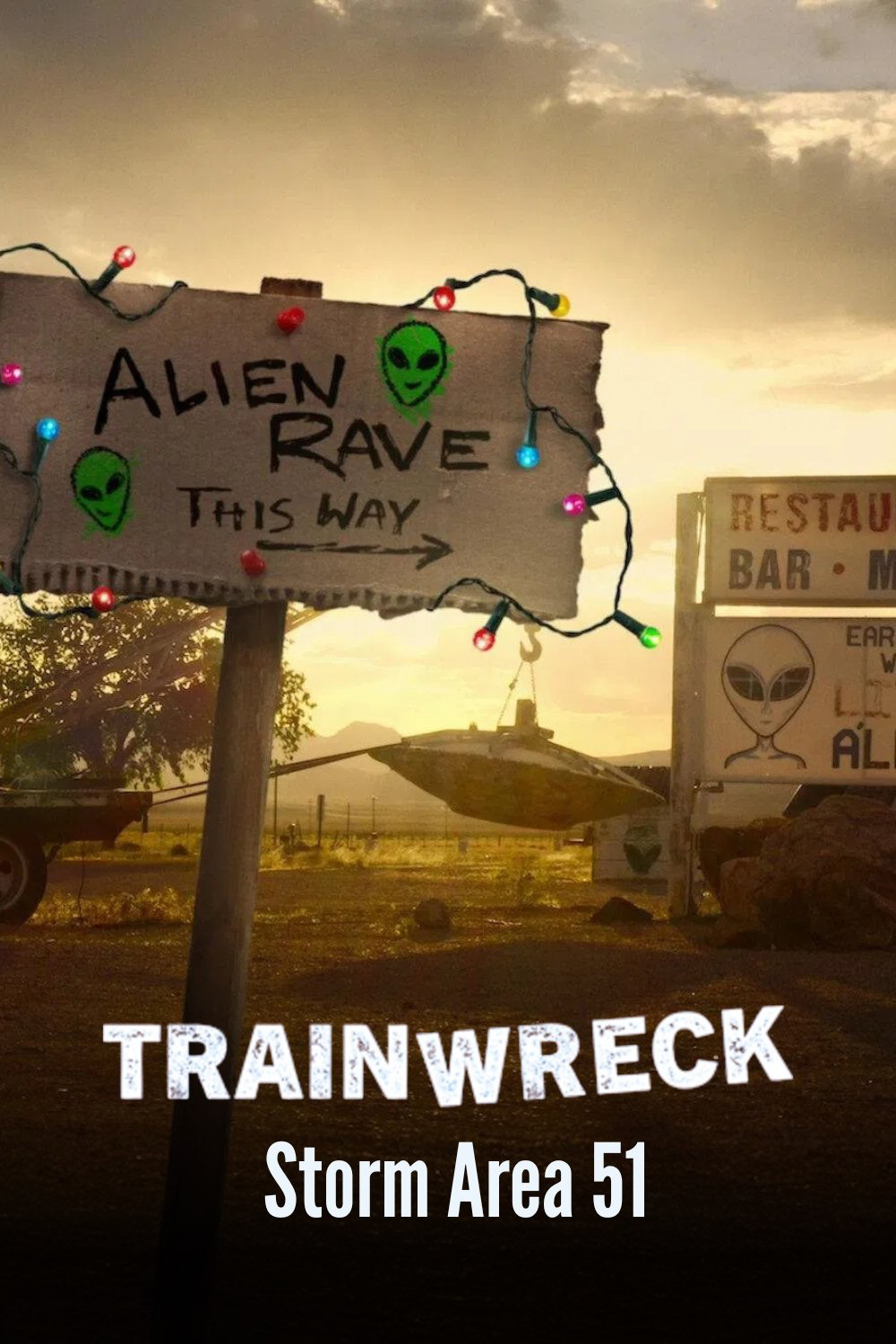 อภิมหาวายป่วง บุกแอเรีย 51 Trainwreck: Storm Area 51 (2025) 2 ตอนจบ