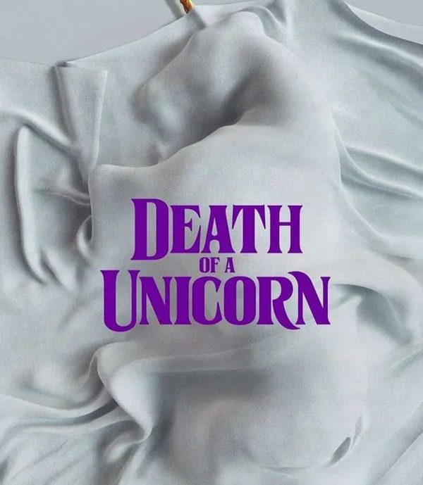 Death Of A Unicorn (2025) เดธ ออฟ อะ ยูนิคอร์น