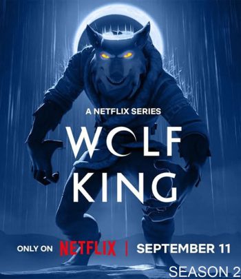 ราชาหมาป่า ปี 2 Wolf King Season 2 (2025) 8 ตอนจบ