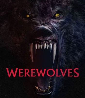 Werewolves (2024) คนหอนกลายพันธุ์