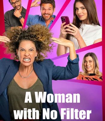 A Woman with No Filter (2025) ผู้หญิงไม่มีกั๊ก