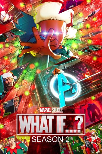 What If...? Season 2 สมมุติว่า...? ปี 2 (2023) 9 ตอน